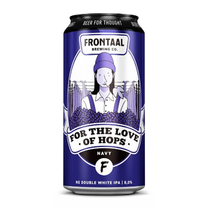 For the Love of Hops (Navy) - New England White IPA -Frontaal Brewing Company