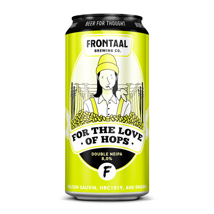 FOR THE LOVE OF HOPS Nelson Sauvin, HBC1019 & Enigma, NEW ENGLAND DOUBLE IPA Speciaalbier Frontaal Brewing Company