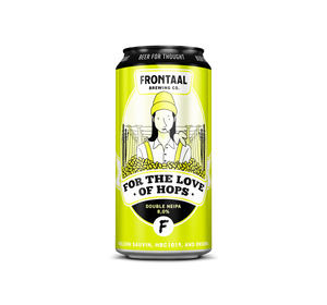 FOR THE LOVE OF HOPS Nelson Sauvin, HBC1019 & Enigma, NEW ENGLAND DOUBLE IPA Speciaalbier Frontaal Brewing Company